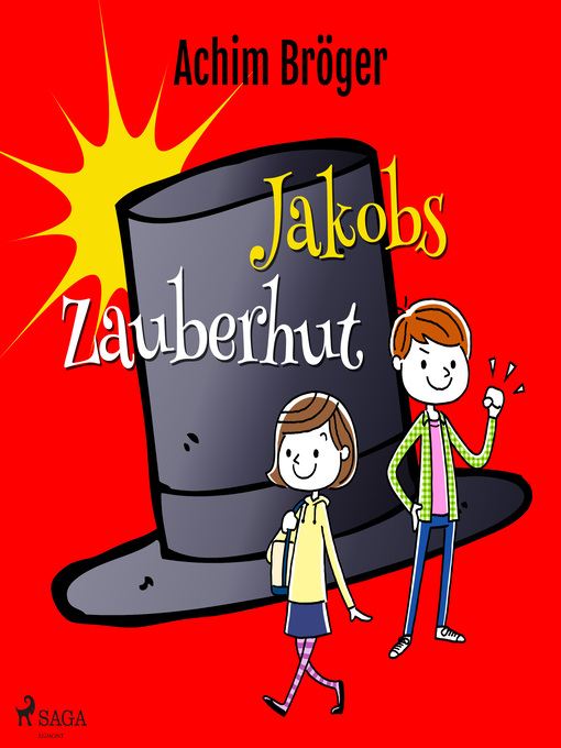 Title details for Jakobs Zauberhut by Achim Bröger - Available